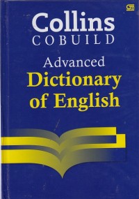 Collins Cobuild Advanced Dictionary of English