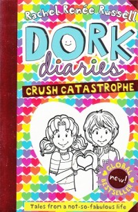 Dork Diaries: Crush Catastrophe