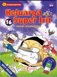 Keluarga super irit 16 : Daebak! Si pembuat onar