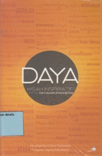 Daya: Kisah Inspiratif untuk Dayakan Indonesia