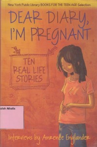 Dear diary, I'm pregnant: ten real life stories