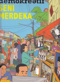 Demokreatif : Seni Merdeka