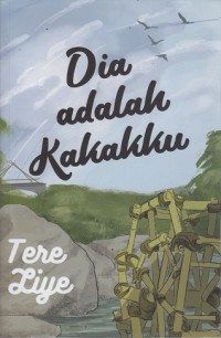 Dia adalah kakakku