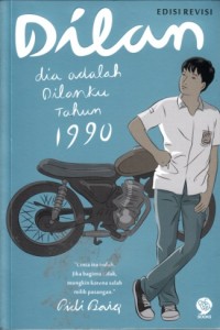 Dilan - Dia adalah Dilanku Tahun 1990 (Edisi Revisi)