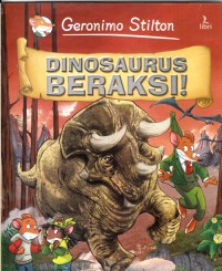 Dinosaurus beraksi!