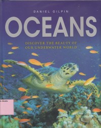 Ocean : Discover The Beauty Of Our Underwater World