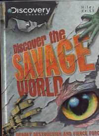 Discover the Savage World