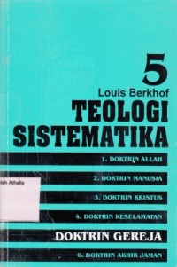 Teologi sistematika: Doktrin Gereja (5)