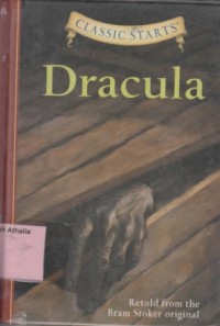 Dracula : Retold From The Bram Stoker Original