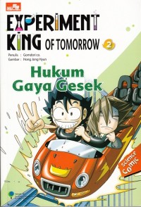 Experiment King of Tomorrow : Hukum Gaya Gesek