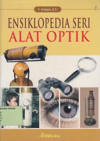 Ensiklopedia Seri : Alat Optik