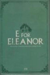 E For Eleanor