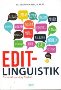 Edit - Linguistik (Mahir Menyunting Naskah)