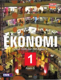 Ekonomi Untuk SMA dan MA Kelas X