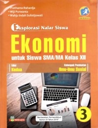 Eksplorasi Nalar Siswa Ekonomi Kelas XII Kelompok Peminatan Ilmu-Ilmu Sosial (Kurikulum 2013 Edisi Revisi 2016)