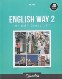 English Way 2 :  for SMP Grade VIII
