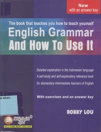 English grammar and how to use it New with an answer key