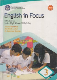 English in focus: for grade IX Junior High School (SMP/MTs)