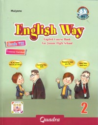 English way 2 : English course book for junior high school Grade VIII