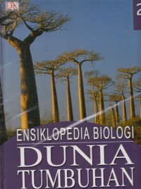 Ensiklopedia Biologi Dunia Tumbuhan jilid 2