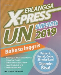 Erlangga X-Press UN SMP/MTs 2019 Bahasa Inggris