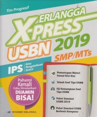 Erlangga X-Press 2019 USBN SMP/MTs Ilmu Pengetahuan Sosial