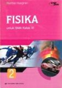 Fisika Jilid 2 Untuk SMA Kelas XI