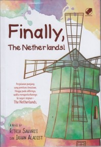 Finally, The Netherlands!