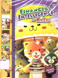 Financial intelligence for kids: kumpulan cerita pintar mengelola uang