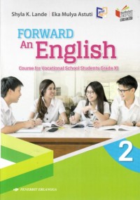 Forward an English course for Vocational School Student Grade XI