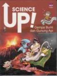 Science Up: Gempa bumi dan gunung api