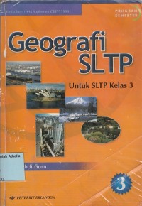 Geografi SLTP: untuk SLTP Kelas 3