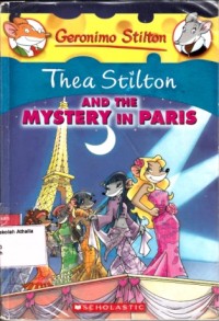 Thea Stilton and The Mystery in Paris