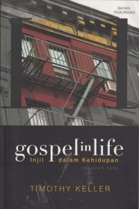 Gospel in Life