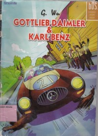 Gottlieb Daimler & Karl Benz
