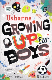 Growing up for Boys