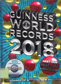 Guinness World Records 2018: Meet our Real-Life Superheroes