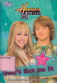 Hannah Montanah : Don't Bet On It