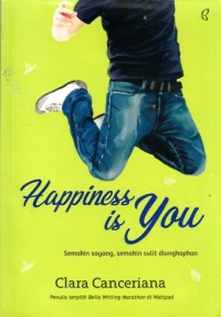 Happiness is you