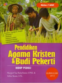 Hidup peduli : Pendidikan agama Kristen & budi pekerti SMP kelas VII