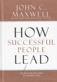 How Successful People Lead