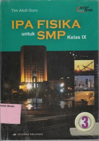 IPA Fisika: untuk SMP Kelas IX