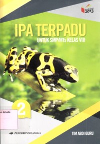 IPA Terpadu untuk SMP/MTs kelas VIII K13