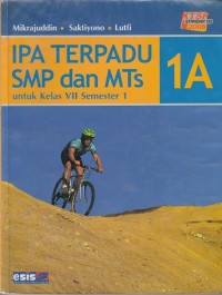 IPA terpadu SMP dan MTs untuk kls VII Semester 1