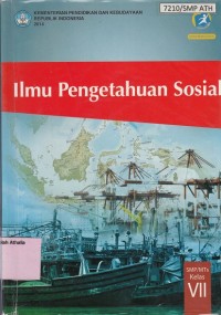 Ilmu Pengetahuan Sosial SMP/MTS Kelas VII