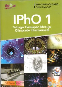 IPhO 1 : Sebagai persiapan menuju olimpiade internasional