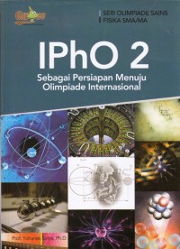 IPhO 2 : Sebagai persiapan menuju olimpiade internasional