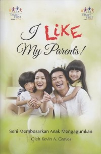 I Like My Parents!