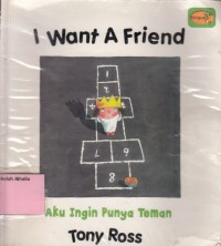 I Want A Friend