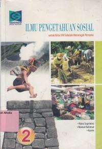 Ilmu Pengetahuan Sosial: untuk SMP kls VIII